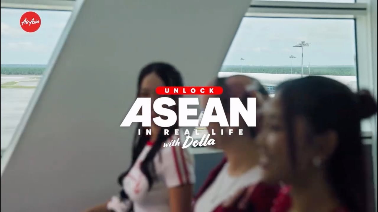 AirAsia’s Unlock ASEAN in Real Life!